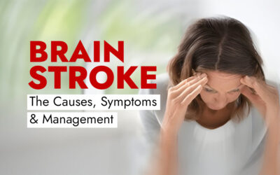 Understanding Stroke: The Causes, Symptoms & Management