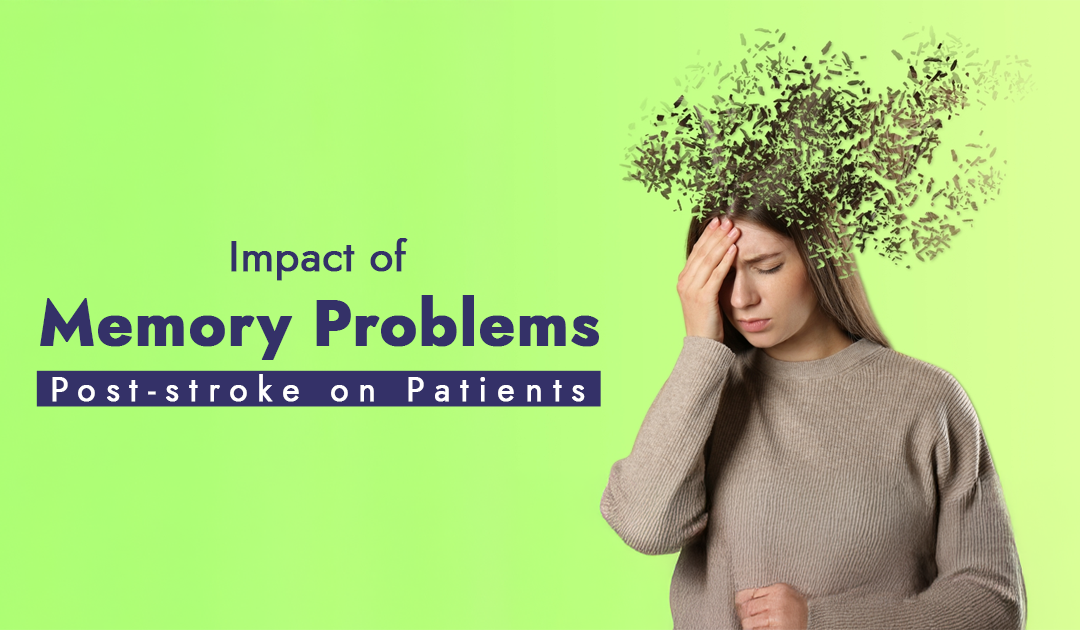 Memory Problems in Post-stroke Patients